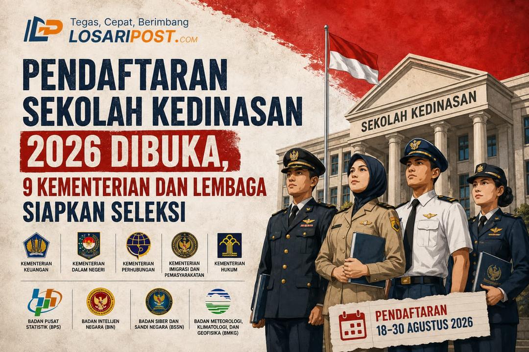 Pendaftaran Sekolah Kedinasan 2026 Dibuka, 9 Kementerian dan Lembaga Siapkan Seleksi